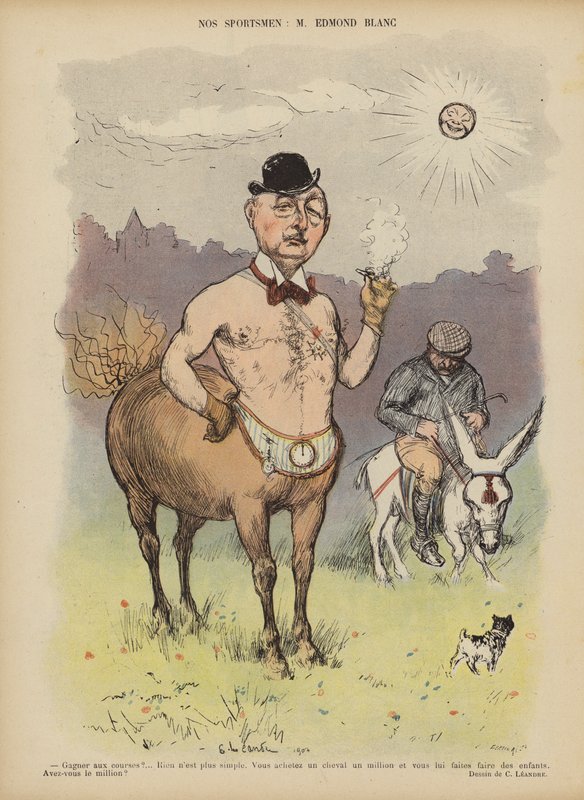 Edmond Blanc francia versenyló tulajdonos és tenyésztő. Illusztráció Le Rire alkotó: Charles Leandre