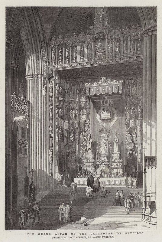 A sevillai székesegyház nagyoltára alkotó: David Roberts