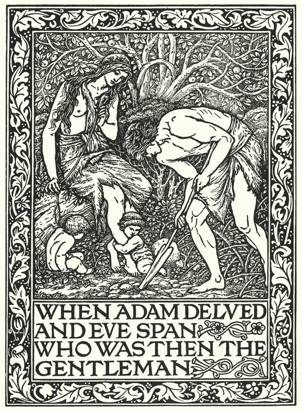 Amikor Ádám merült és Éva szökkent Ki volt akkor az úriember (metszet) alkotó: Edward Coley (after) Burne Jones