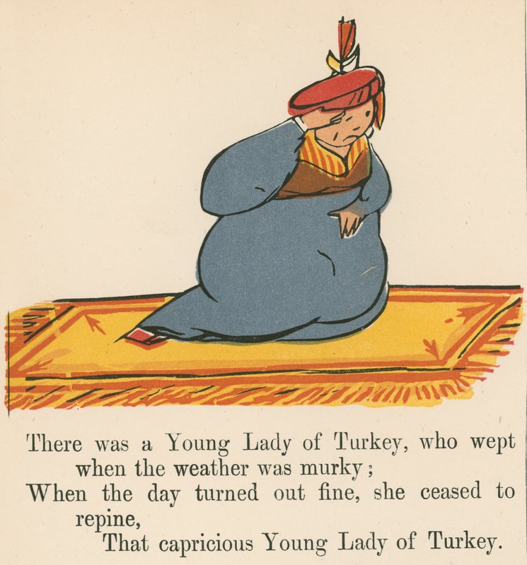 Volt egy törökországi ifjú hölgy, aki borongós időben sírt, az „A Book of Nonsense”-ből, Frederick Warne and Co., London, 1875 körül. alkotó: Edward Lear