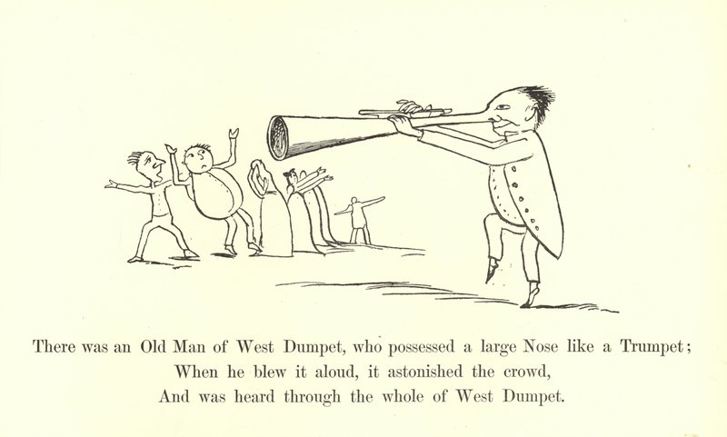 Volt egy West Dumpet öregember, akinek olyan nagy orra volt, mint egy trombitának alkotó: Edward Lear