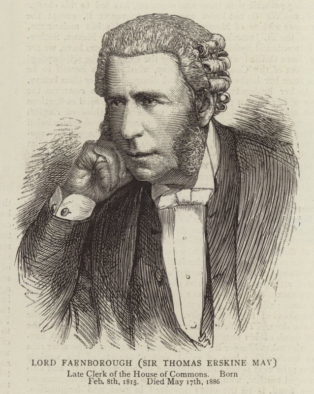 Lord Farnborough, Sir Thomas Erskine May alkotó: English School