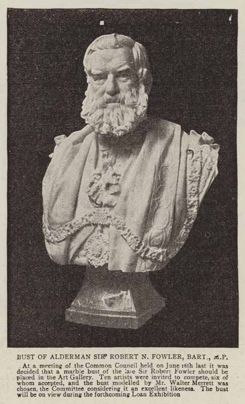 Sir Robert N Fowler alderman, báró, képviselő mellszobra alkotó: English Photographer