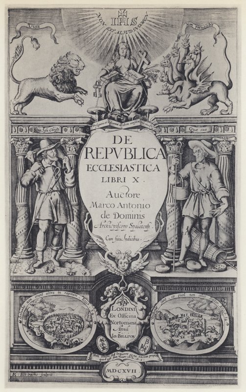 M A de Dominis, Egyházi Köztársaság, G Norton és J Bill 1617 (f/w fotó) alkotó: English Photographer