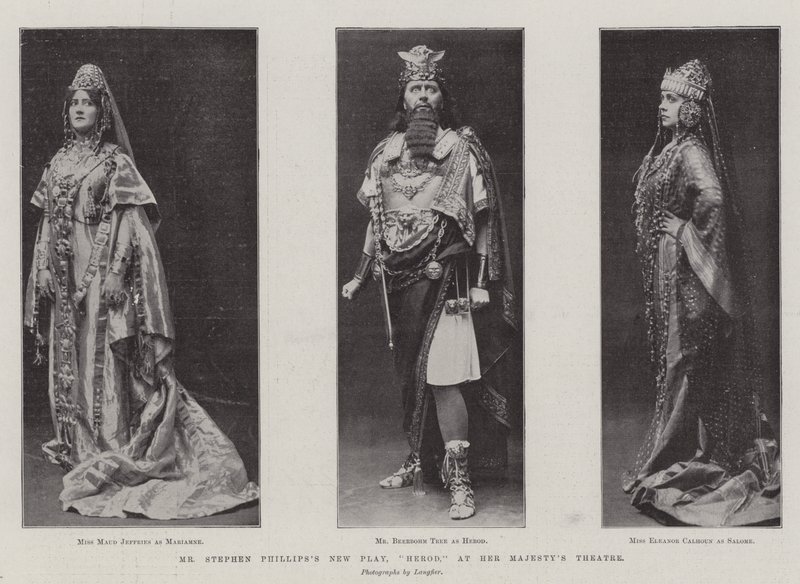 Mr. Stephen Phillips Új színdarab, Heródes, a Her Majesty