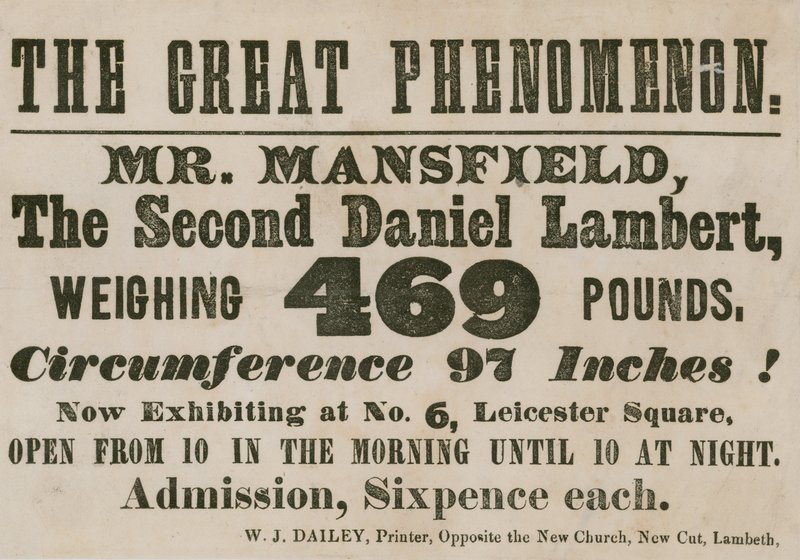 Hirdetés Mr Mansfield, egy második Daniel Lambert megjelenéséről, aki 469 fontot nyom. alkotó: English School