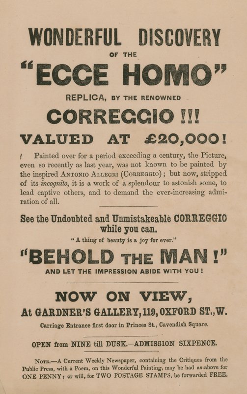 Hirdetés Correggio (Antonio Allegri) Ecce Homo című festményének másolatának kiállításához alkotó: English School