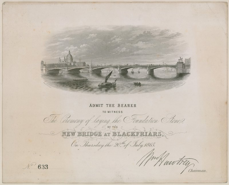 Blackfriars híd. Meghívó az alapkőletételi ünnepségre, 1865. július 20 alkotó: English School