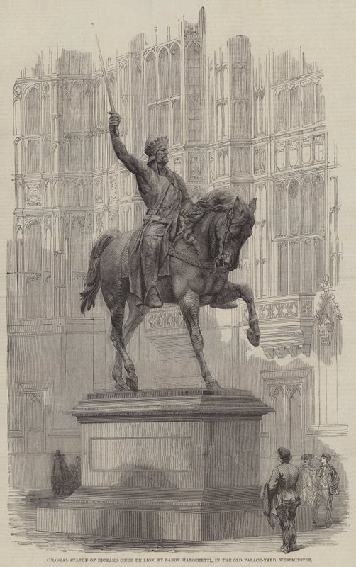 Richard Coeur de Lion kolosszális szobra, Marochetti báró, a régi palotaudvarban, Westminster (metszet) alkotó: English School