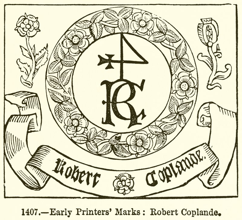 Korai nyomdászjegyek: Robert Coplande alkotó: English School