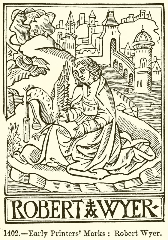 Korai nyomdászjegyek: Robert Wyer alkotó: English School