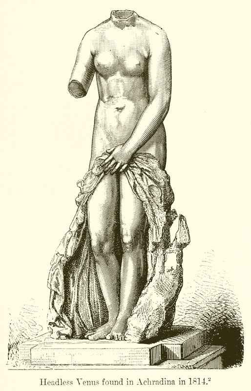 1814-ben Achradinában találták meg a fej nélküli Vénuszt alkotó: English School