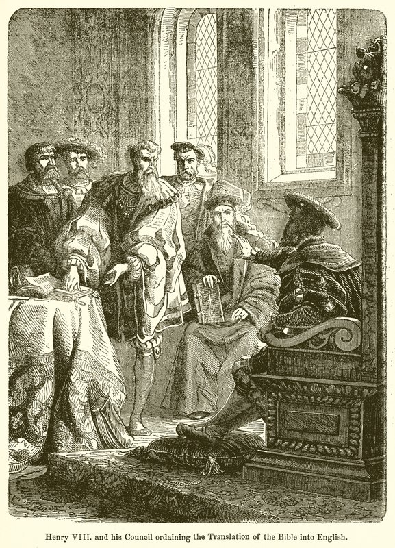 Henrik VIII. Tanácsa pedig elrendelte a Biblia angolra fordítását alkotó: English School