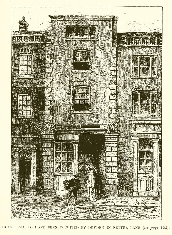 House állítólag Dryden szállta meg a Fetter Lane-ben alkotó: English School