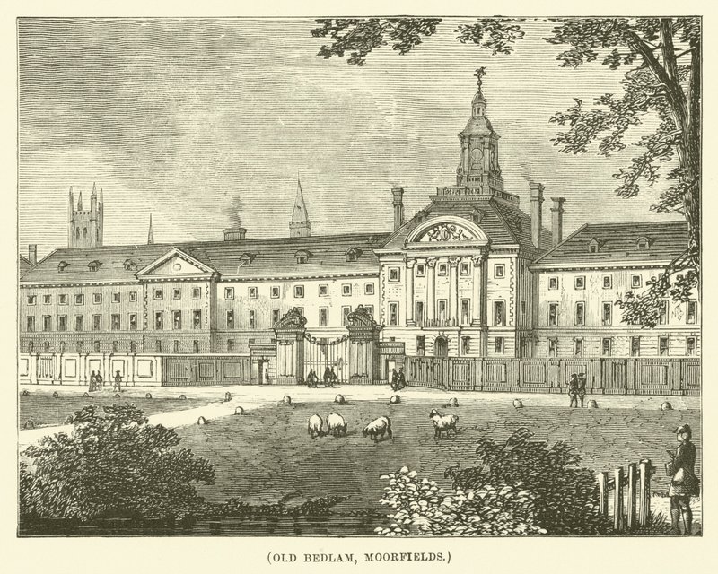 Old Bedlam, Moorfields (metszet) alkotó: English School