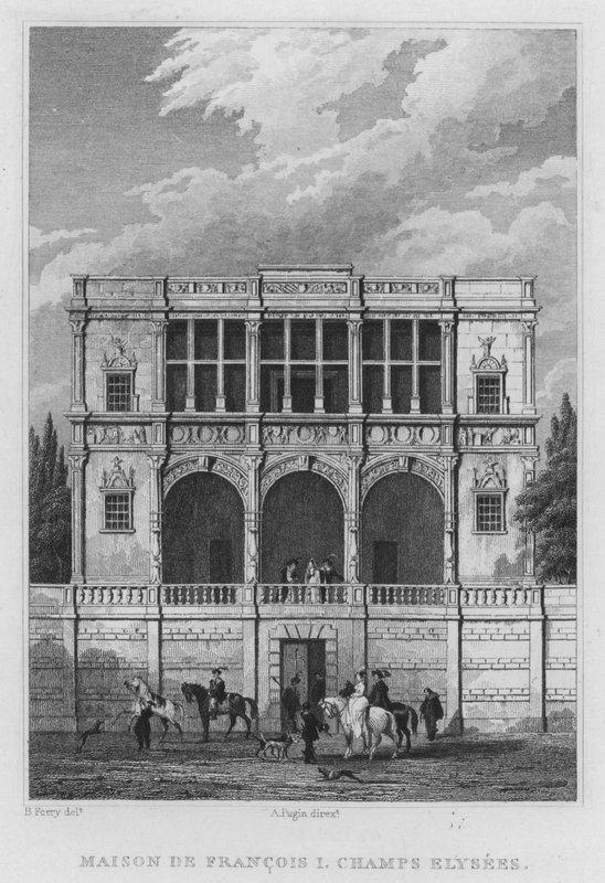 Párizs, I. Francois háza, Champs Elysees (metszet) alkotó: English School