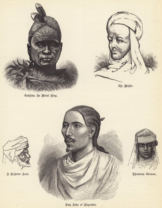 Tawhiao, a maori király, a Mahdi, egy risharin arab, János abesszíniai király, Khartoum Woman (metszet) alkotó: English School