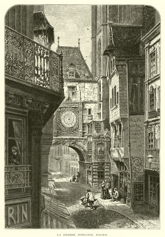 A nagy óra, Rouen (metszet) alkotó: European School