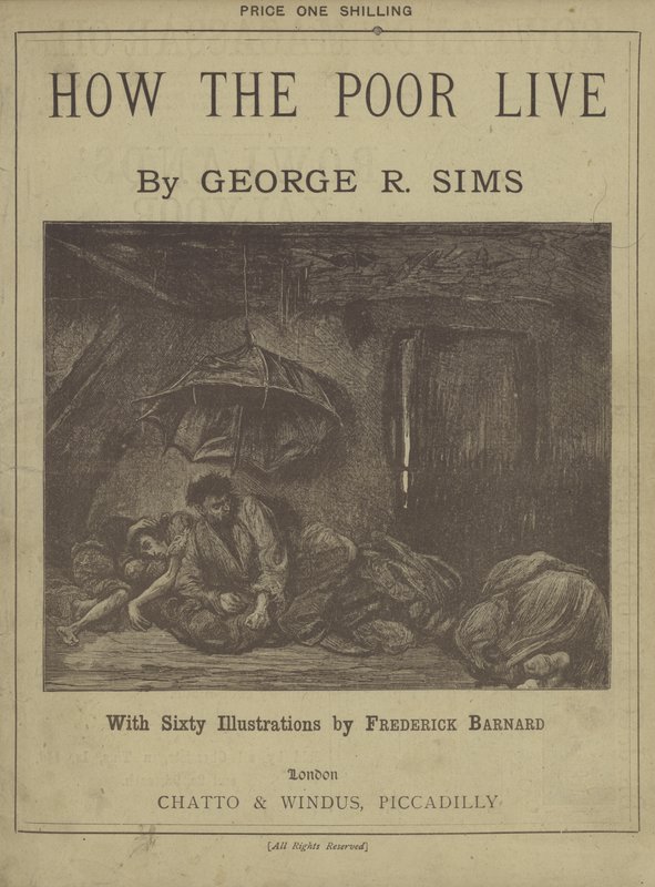 George R Sims Hogyan élnek a szegények címoldala alkotó: Frederick L. Bernard