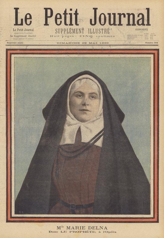 Marie Delna a Le Prophete című operában a párizsi operában alkotó: French School