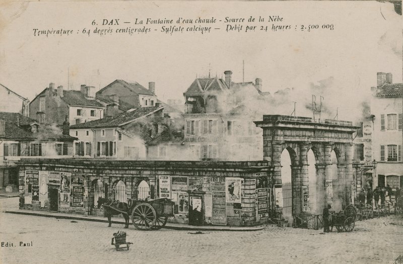 Dax - a meleg vizű forrás - Nebe forrása. 1913-ban feladott képeslap. alkotó: French Photographer