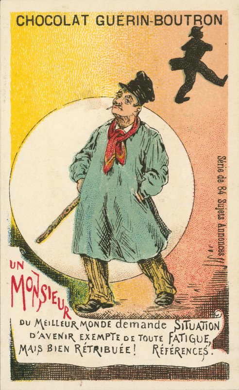 Egy úriember, aki jól fizetett könnyű munkát keres (litho) alkotó: French School