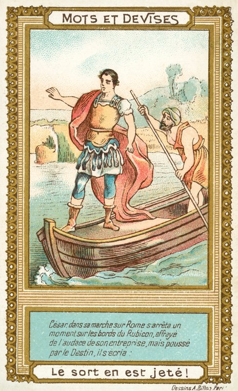 A kocka ki van vetve (A kocka el van vetve) (chromolitho) alkotó: French School