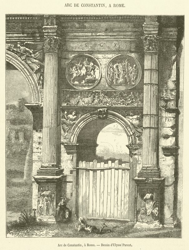 Arc de Constantin, a Róma (metszet) alkotó: French School