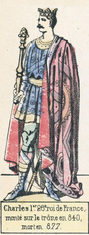 1. Károly, Franciaország 26. királya, 840-ben lépett trónra, 877-ben halt meg (színes metszet) alkotó: French School