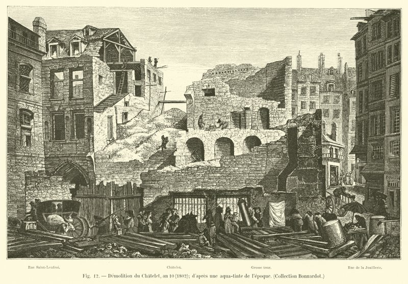 Chatelet lebontása, 1802. évf. 10.; egy lepoque akvatinta után, Bonnardot Collection alkotó: French School