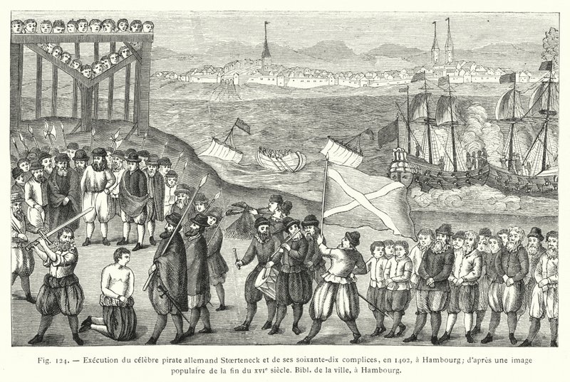 A híres német kalóz, Stoerteneck és hetven cinkosának kivégzése 1402-ben Hamburgban; század végi népszerű kép után City Bibl, Hamburg (metszet) alkotó: French School