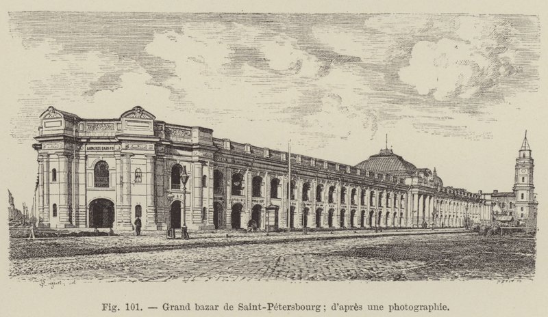 Szentpétervári Nagy Bazár (metszet) alkotó: French School