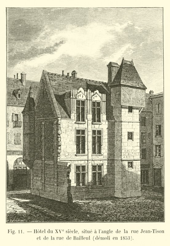 15. századi szálloda a rue Jean-Tison és a rue de Bailleul sarkán található, 1853-ban lebontották. alkotó: French School