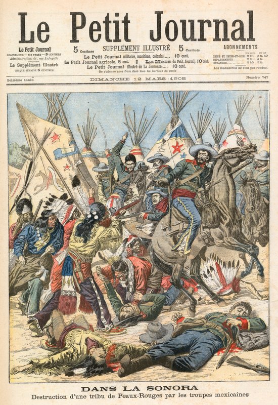 A Sonorában. A mexikói csapatok elpusztítják a Peaux-Rouges törzset alkotó: French School