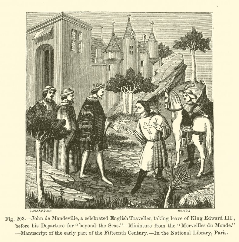 John de Mandeville, egy híres angol utazó, aki szabadságot vesz III. Edward királytól, mielőtt elutazik a „tengeren túlra” (metszet) alkotó: French School