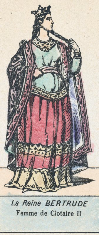 Bertrude királynő, II. Clotaire felesége (színes metszet) alkotó: French School