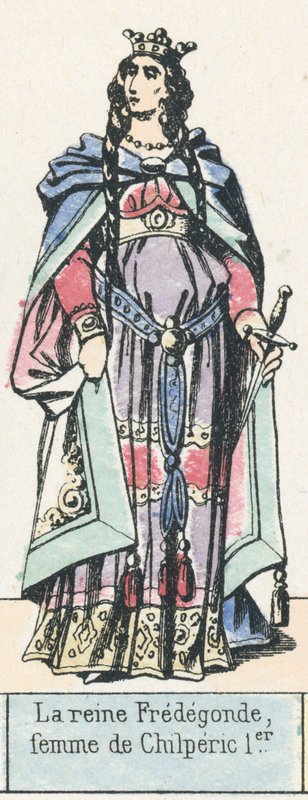 La reine Fredegonde, femme de Chilperic 1er (színes metszet) alkotó: French School