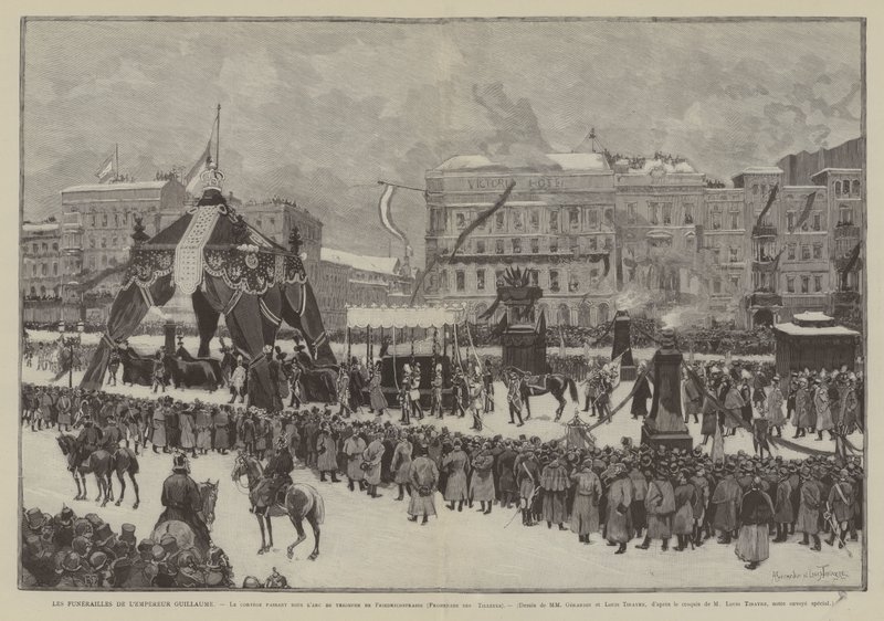 Vilmos császár temetése, A diadalív alatt haladó menet a Friedrichstrasse, Promenade des Tilleuls (metszet) alkotó: French School