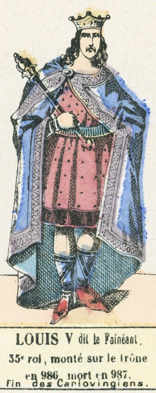 V. Lajos dit le Faineant, 35. király, 986-ban lépett trónra, 987-ben halt meg, A karlovingok vége (színes metszet) alkotó: French School