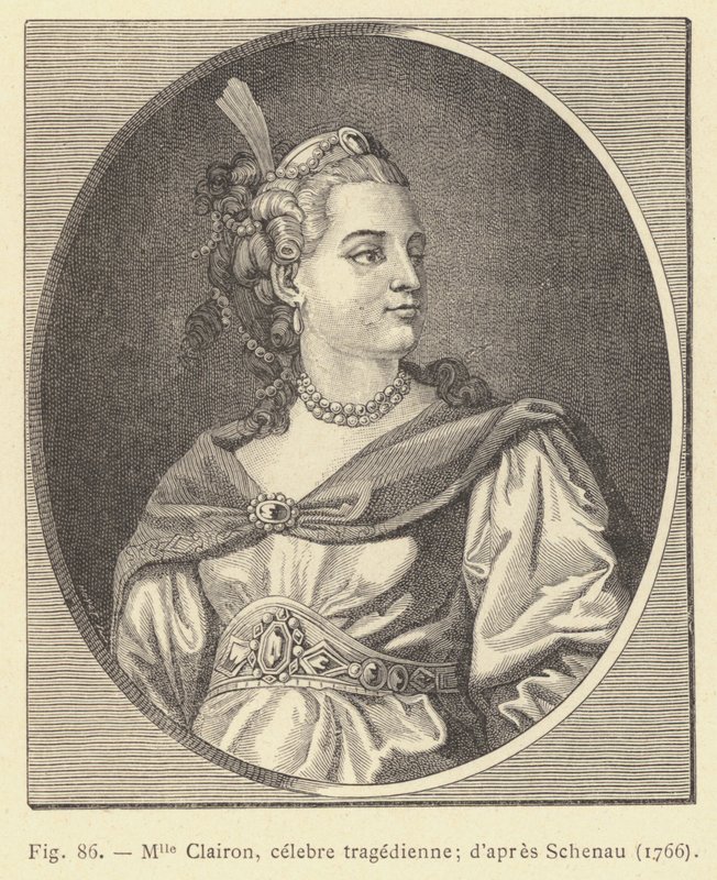 Miss Clairon, híres tragikus, Schenau szerint alkotó: French School