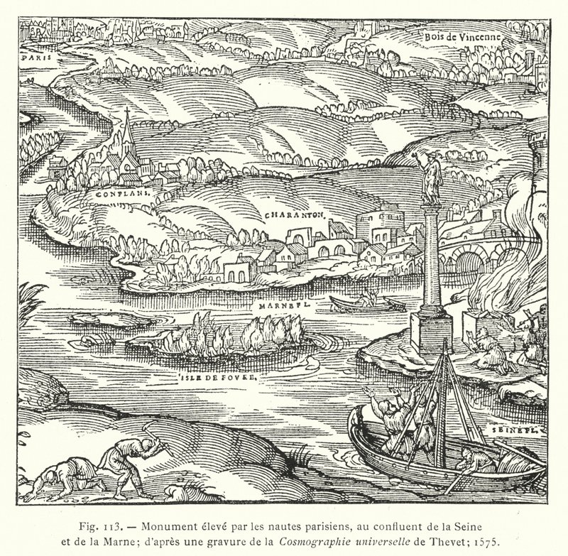 Párizsi tengerészek által állított emlékmű a Szajna és a Marne találkozásánál; Thevet egyetemes kozmográfiájának metszete után; 1575 (metszet) alkotó: French School