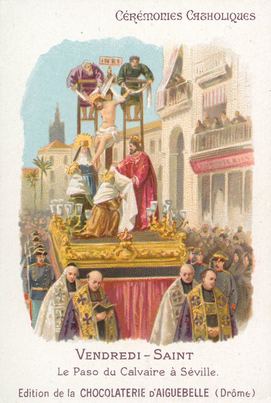 Kálvária Paso, Nagypéntek, Sevilla (chromolitho) alkotó: French School