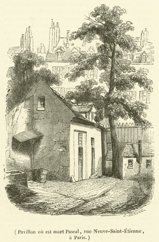 Pavilon, ahol Pascal meghalt, rue Neuve-Saint-Etienne, Párizsban (metszet) alkotó: French School