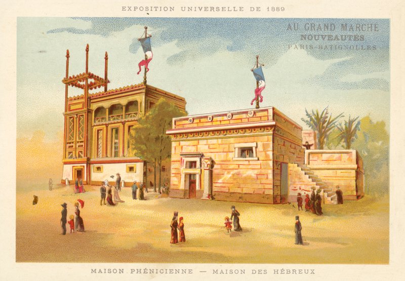 Föníciai ház és héber ház, Exposition Universelle 1889, Párizs alkotó: French School