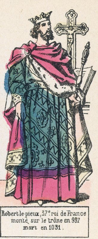 Jámbor Róbert, Franciaország 37. királya, 997-ben lépett trónra, 1031-ben halt meg (színes metszet) alkotó: French School