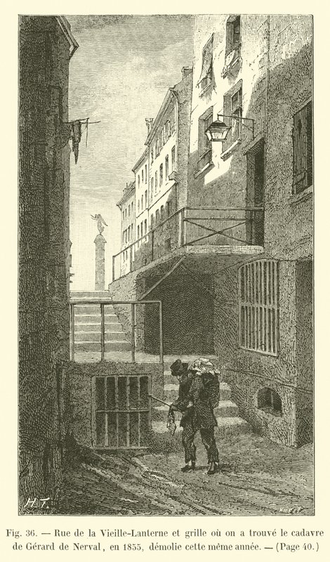 A Rue de la Vieille-Lanterne és a kapu, ahol 1855-ben Gerard de Nerval holttestét megtalálták, ugyanabban az évben lerombolták alkotó: French School