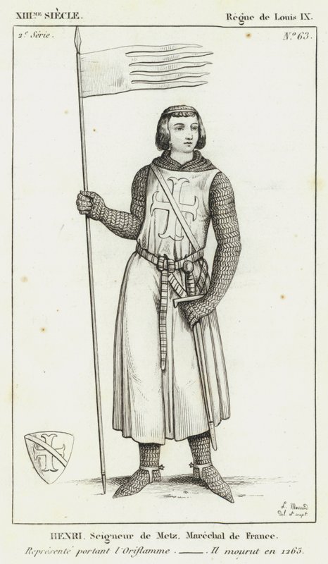 XIII. század, IX. Lajos uralkodása, Henri, Metz ura, Franciaország marsallja, Oriflamme-t viselve, 1265-ben halt meg (metszet) alkotó: French School