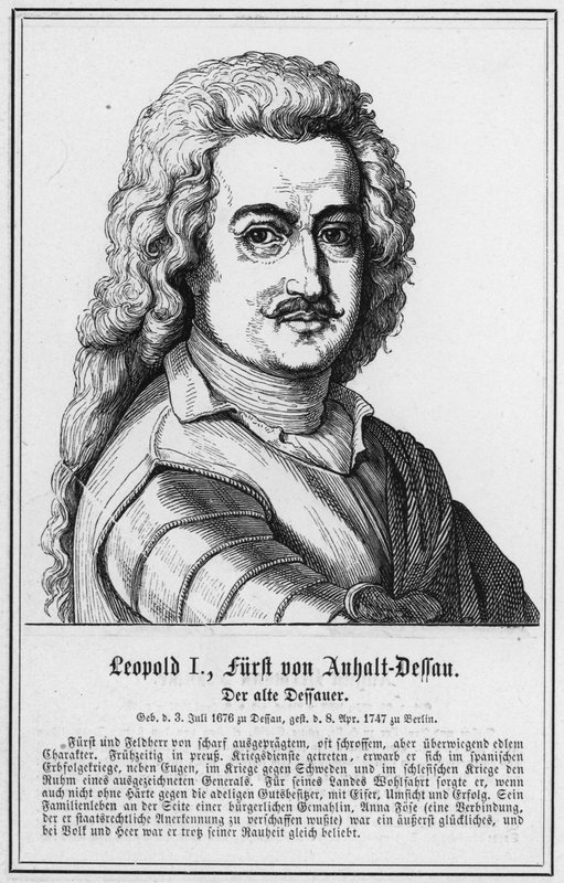 I. Lipót, Anhalt-Dessau hercege, A régi Dessauer (metszet) alkotó: German School