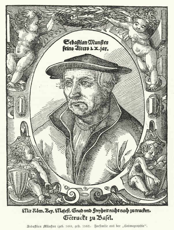 Sebastian Muenster német térképész, kozmográfus, a Cosmographia szerzője, a világot németül leíró legkorábbi mű (metszet) alkotó: German School