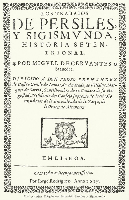 Miguel de Cervantes spanyol regényíró: Persiles és Zsigmond művei (Persiles és Zsigmond művei) első kiadásának címlapja alkotó: German School